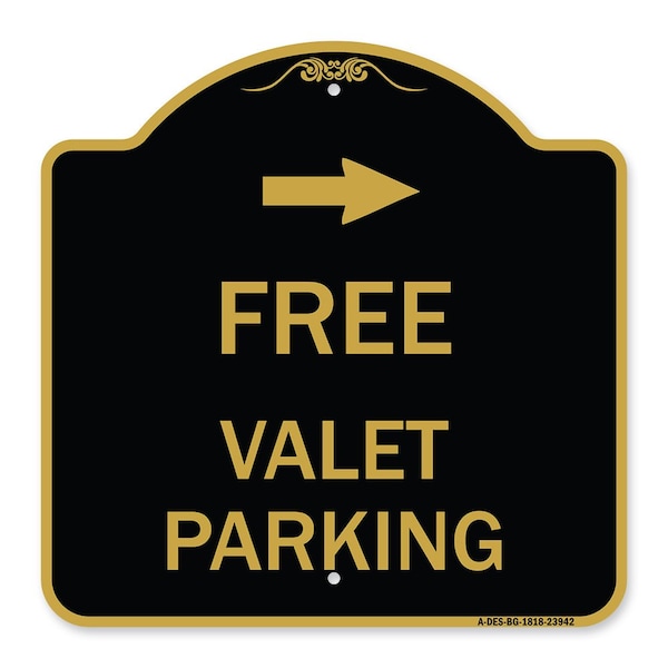 Signmission Free Valet Parking W/ Right Arrow, Black & Gold Aluminum Sign, 18" x 18", BG-1818-23942 A-DES-BG-1818-23942 - main